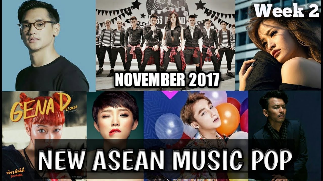 New song: V-Pop, Thai-pop, Indo-pop, M-Pop, P-Pop | November 2017 (Week