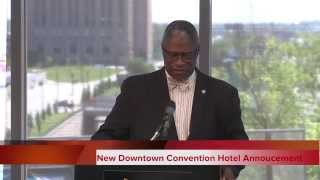New 800 room Kansas City downtown hotel announcement