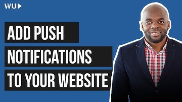 How to add push notifications to website