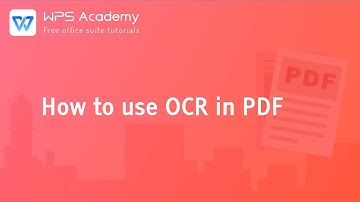 [WPS Academy] 1.3.0 PDF：How to use OCR in PDF