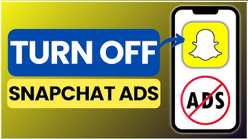 How To Turn Off Snapchat Ads