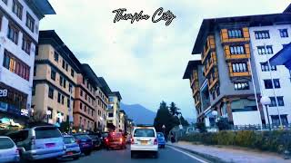 Thimphu City Tour || Thimphu Bhutan || Capital City Of Bhutan || Thimphu Town|| City Life In Bhutan