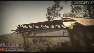 Story WA mantab (bucin berkelas) kependem tresno