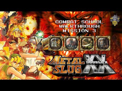 Metal Slug XX - PS4 Combat School Walkthrough (Mission 3/PS4 Trophy Guide)