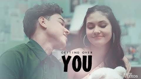 ruby & olivia l getting over you [on my block]