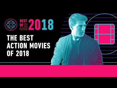 best-action-movies-of-2018