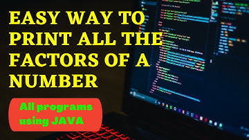 Easy way to print all Factors of a number in JAVA   #FactorsOfANumber #JAVA