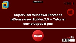 Superviser Windows Server et PfSense avec Zabbix 7.0 — Tutoriel complet pas à pas