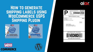 How to Set up WooCommerce USPS Shipping Plugin with Shipment Tracking & Print Label - ELEX