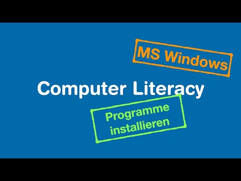 Computer Literacy - Programme installieren