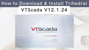 How to Download and Install Trihedral VTScada V12.1.24 | VTScada | Delta Electronics | Trihedral |