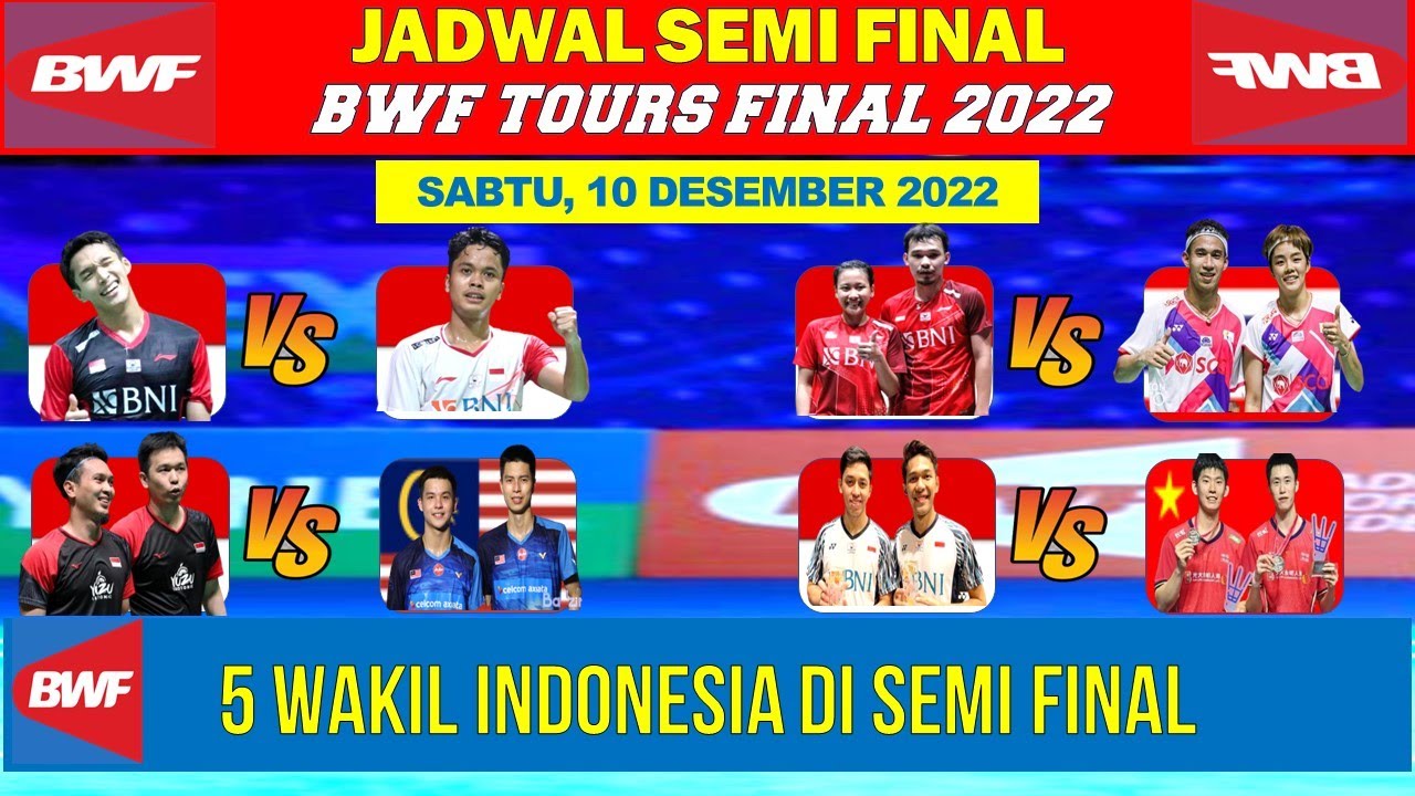 jadwal semi final world tour final 2022