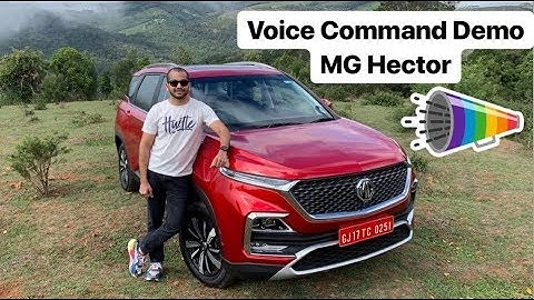 2019 MG Hector SUV - Voice Command Features (Hindi + English)