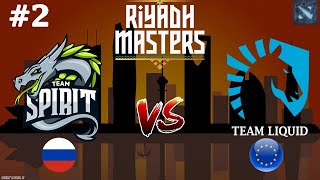 МАТЧ ЗА ПРОХОД В ГРАНД ФИНАЛ! | Spirit vs Liquid #2 (BO3) Riyadh Masters 2023