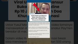 Nyeleneh Viral Ustad Yusuf Mansur Buka Jasa Doa Online Rp 10 Juta, Janjikan Doa Khusus Ke Pendonasi