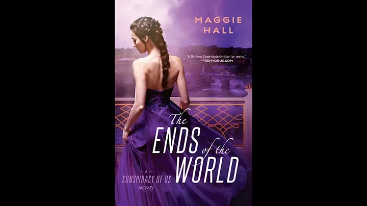 The Ends of the World by Maggie Hall, read by Juli...