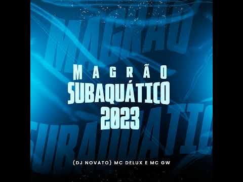 Magrão Subaquático 2023