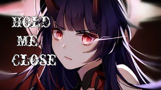 Nightcore - Hold Me Close (Georgia Ku)