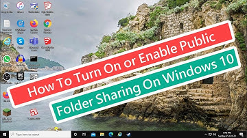 How To Turn ON or Enable Public Folder Sharing On Windows 10