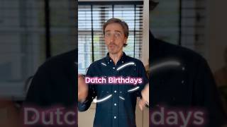 How #Dutch birthdays work #dutchthings