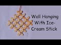 Diy wall hanging using ice cream stickdiy craft shorts