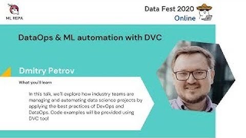Dmitry Petrov: DataOps & ML automation with DVC
