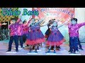 Suno Bacho Uthao Basta dance performance ॥ Shree Sai Vidhyamandir - Nizar