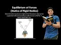 Equilibrium of Forces (2D), Coplanar Force Systems - Statics of Rigid Bodies