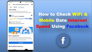 How to Use Facebook App to Check Internet Speed