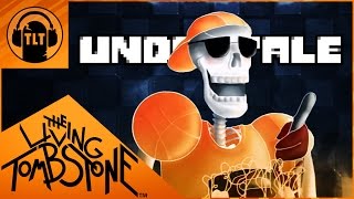 Undertale Song - Bonetrousle Remix - The Living Tombstone chords