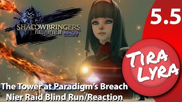 [Lyra] FFXIV Shadowbringers: The Tower at Paradigm