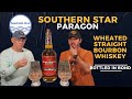 Southern star paragon bottled in bond wheated bourbon