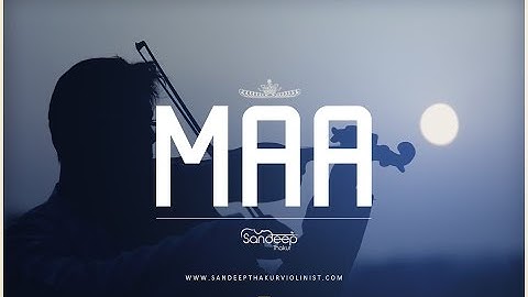 Maa (Violin Cover) | Taare Zameen Par | Sandeep Thakur