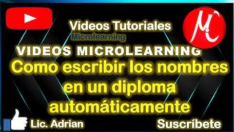 Como generar listas de nombres en diplomas desde Excel