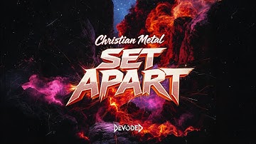 DEVODED — Set Apart (Official Video) | Veritas Vincit | Ai | Christian Hard Rock