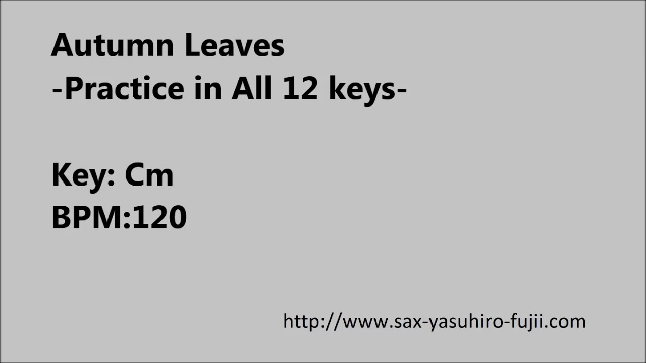 Autumn Leaves Cm BPM120 YouTube autumn-leaves-cm-bpm120-youtube