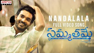 Nandalala Full Video Song | Sammathame | Kiran Abbavaram, Chandini | Gopinath Reddy | Shekar Chandra