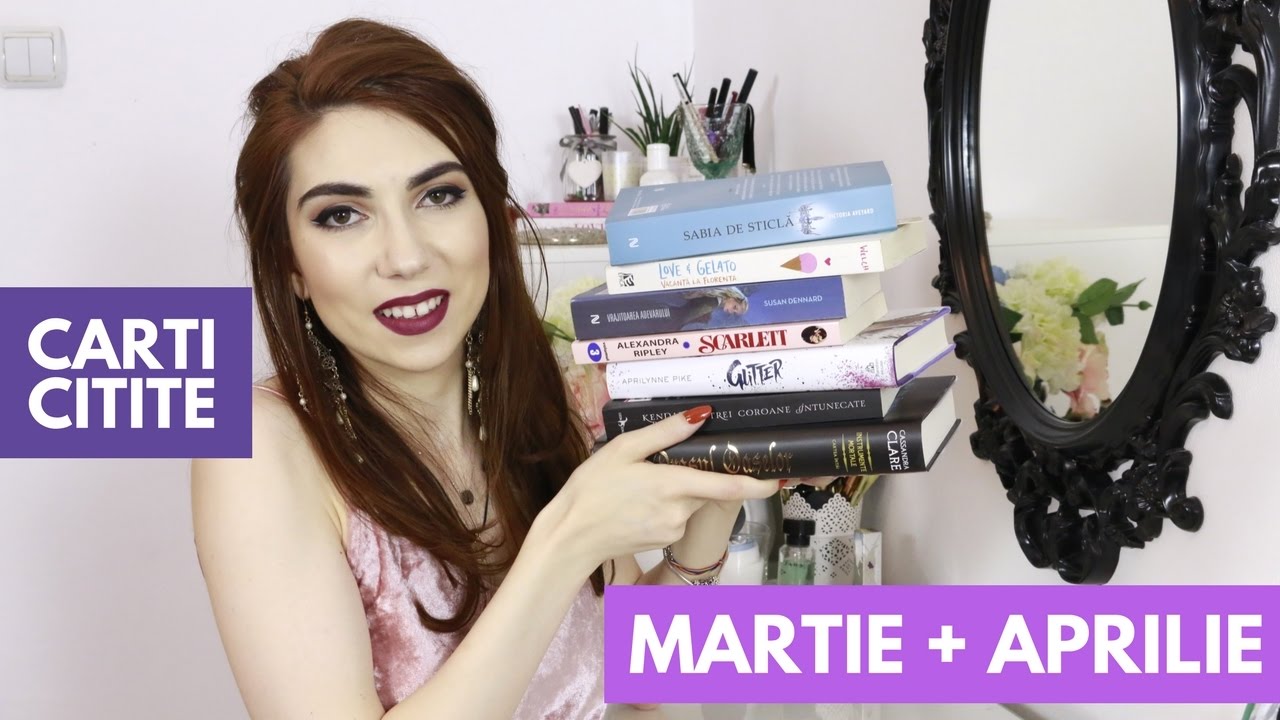 Carti citite in Martie-Aprilie | Anitanna