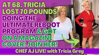 At 68, Tricia Lost 70 Pounds Doing the Ultimate Reboot Program & Got on A Magazine Cover! Join Her!