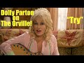 Dolly parton sings try on the orville
