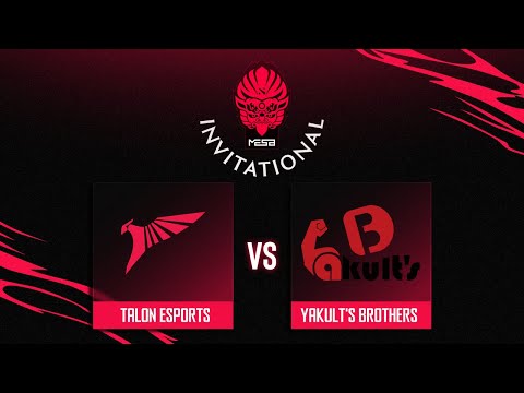 Talon Esports проти Yakult's Brothers | MESA Invitational