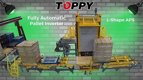 Automatic Pallet Inverter  "L-SHAPE APS" (SITE ACCEPTANCE TEST)