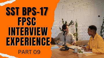 FPSC SST Interview 2025 | Must-Know Questions & My Personal Experience Part 9 #fpsc #sst #interview
