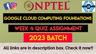 Google Cloud Computing Foundations Week 4 Quiz Assignment Solution | NPTEL 2023 |