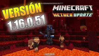 !Por Fin! MINECRAFT NETHER UPDATE 1.16.0.51 Beta | (Xboxone, Windows10 y Android) | Review