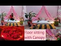 Canopy Floor Seating /Create Lockdown Zen space /Room Makeover