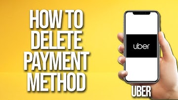 How To Delete Payment Method Uber Tutorial