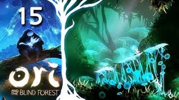 Ori and the Blind Forest [HD/Blind] Playthrough part 15 (Final Collectible hunting)
