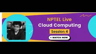Week 4 Live Interaction| NPTEL Cloud Computing (noc25_cs11) | Mainak Chakraborty (IIT Delhi)
