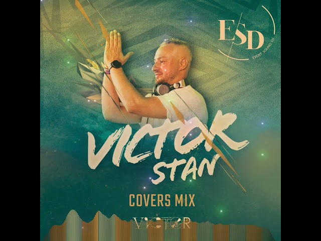 Covers live mix by Dj Victor Stan 2023 🔈 class=